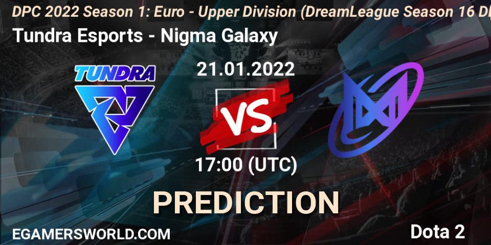 Tundra Esports contre Nigma Galaxy : prédiction de match. 21.01.2022 at 17:38. Dota 2, DPC 2022 Season 1: Euro - Upper Division (DreamLeague Season 16 DPC WEU)