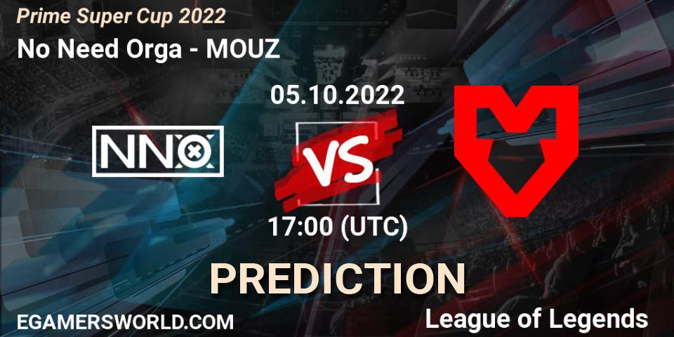 No Need Orga contre MOUZ : prédiction de match. 05.10.2022 at 17:00. LoL, Prime Super Cup 2022