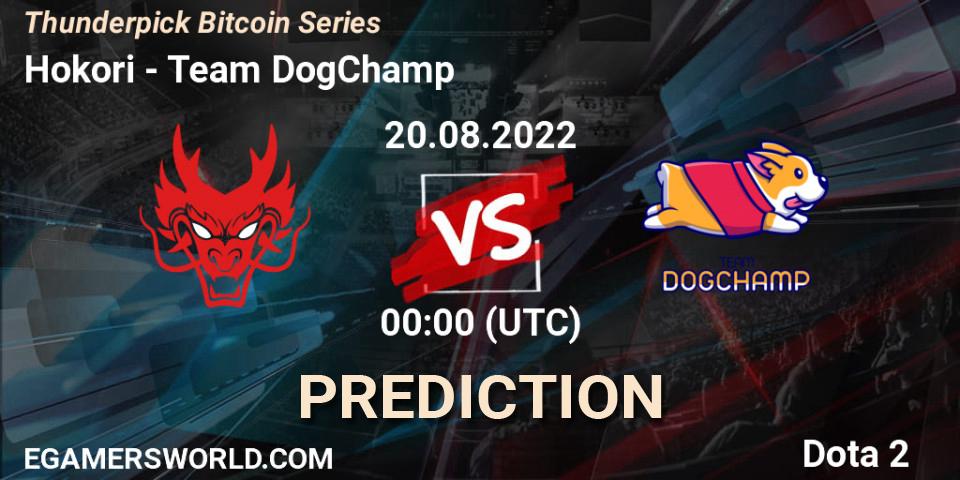 Hokori contre Team DogChamp : prédiction de match. 20.08.2022 at 00:00. Dota 2, Thunderpick Bitcoin Series