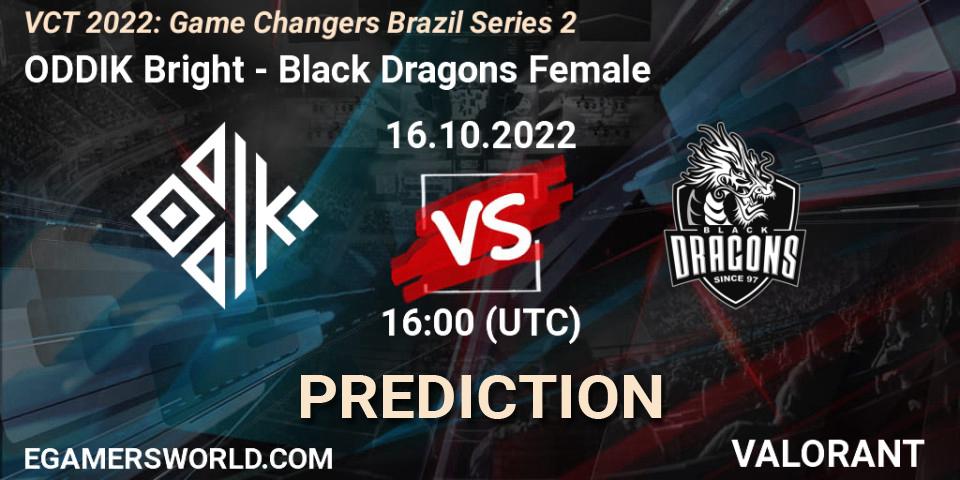 ODDIK Bright contre Black Dragons Female : prédiction de match. 16.10.2022 at 16:20. VALORANT, VCT 2022: Game Changers Brazil Series 2