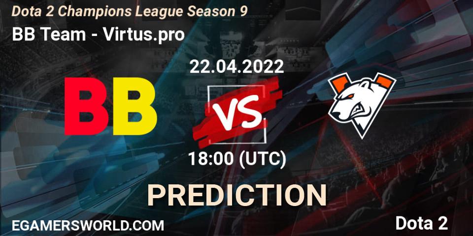 BB Team contre Virtus.pro : prédiction de match. 22.04.2022 at 18:00. Dota 2, Dota 2 Champions League Season 9