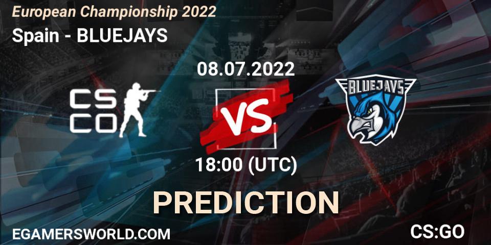 Spain contre BLUEJAYS : prédiction de match. 08.07.2022 at 17:30. Counter-Strike (CS2), European Championship 2022