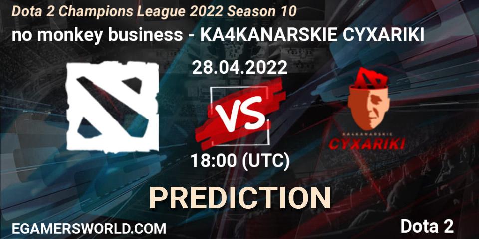 no monkey business contre KA4KANARSKIE CYXARIKI : prédiction de match. 28.04.2022 at 18:02. Dota 2, Dota 2 Champions League 2022 Season 10 