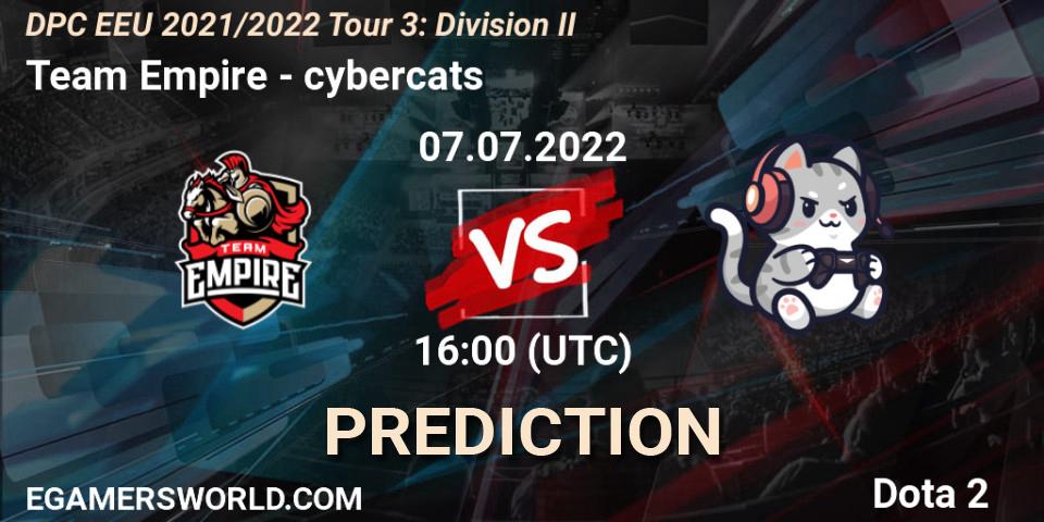 Team Empire contre cybercats : prédiction de match. 07.07.2022 at 16:07. Dota 2, DPC EEU 2021/2022 Tour 3: Division II