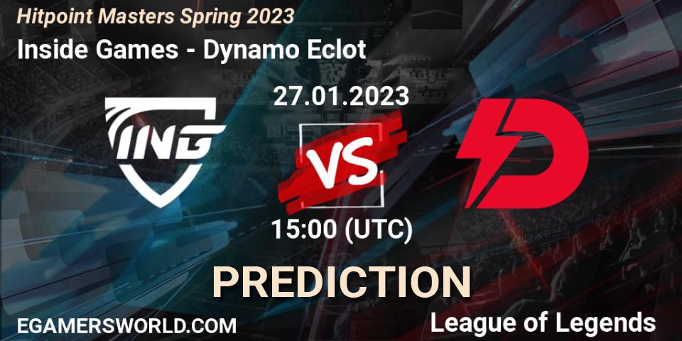 Inside Games contre Dynamo Eclot : prédiction de match. 27.01.2023 at 16:00. LoL, Hitpoint Masters Spring 2023