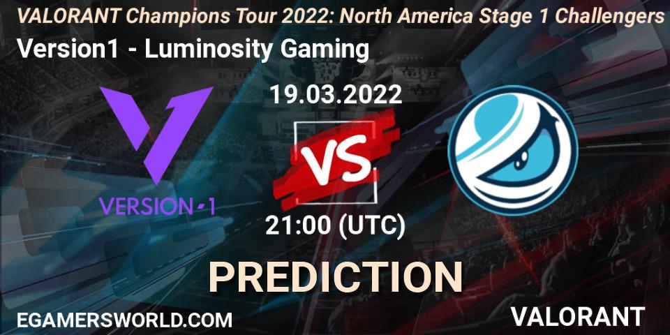 Version1 contre Luminosity Gaming : prédiction de match. 18.03.2022 at 20:10. VALORANT, VCT 2022: North America Stage 1 Challengers