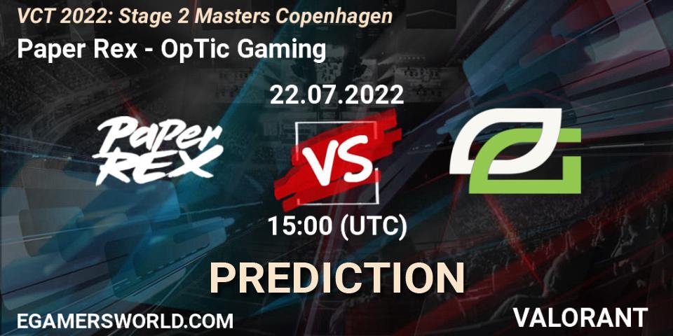 Paper Rex contre OpTic Gaming : prédiction de match. 22.07.2022 at 15:15. VALORANT, VCT 2022: Stage 2 Masters Copenhagen