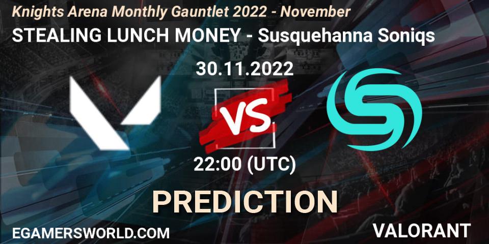 STEALING LUNCH MONEY contre Susquehanna Soniqs : prédiction de match. 30.11.22. VALORANT, Knights Arena Monthly Gauntlet 2022 - November