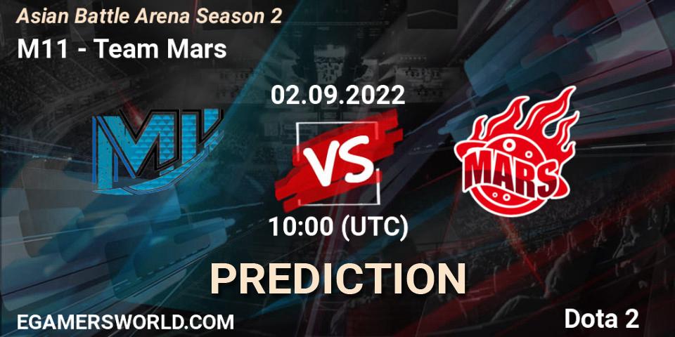 M11 contre Team Mars : prédiction de match. 02.09.2022 at 10:10. Dota 2, Asian Battle Arena Season 2