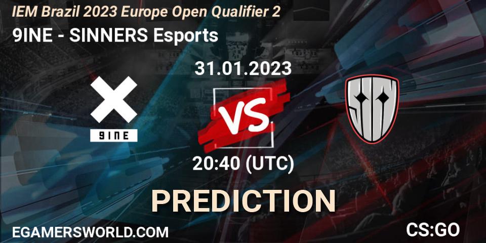 9INE contre SINNERS Esports : prédiction de match. 31.01.2023 at 20:45. Counter-Strike (CS2), IEM Brazil Rio 2023 Europe Open Qualifier 2