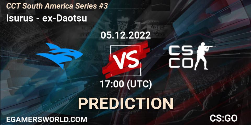 Isurus contre ex-Daotsu : prédiction de match. 05.12.22. CS2 (CS:GO), CCT South America Series #3