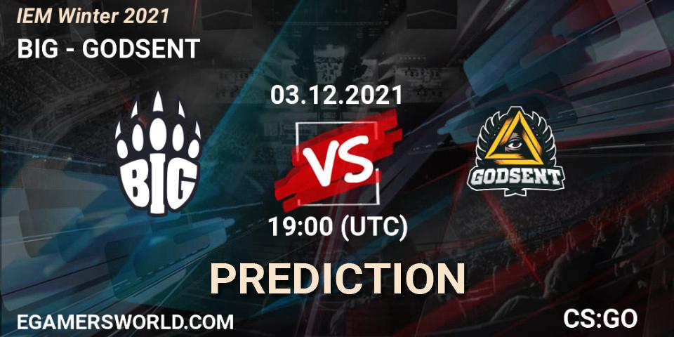 BIG contre GODSENT : prédiction de match. 03.12.2021 at 19:00. Counter-Strike (CS2), IEM Winter 2021