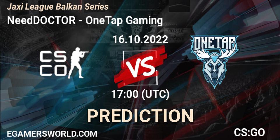 NeedDOCTOR contre OneTap Gaming : prédiction de match. 16.10.2022 at 17:50. Counter-Strike (CS2), Jaxi League Balkan Series