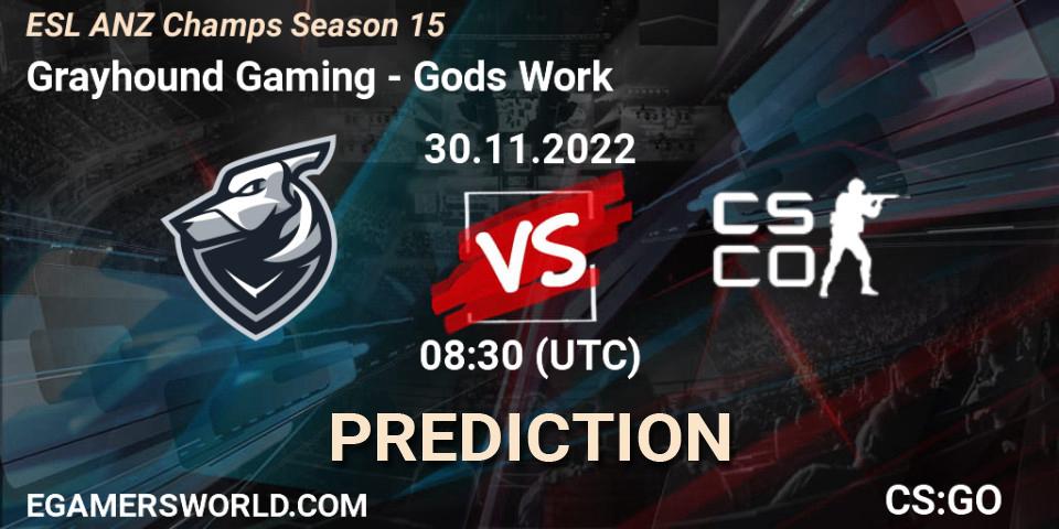 Grayhound Gaming contre Gods Work : prédiction de match. 30.11.22. CS2 (CS:GO), ESL ANZ Champs Season 15