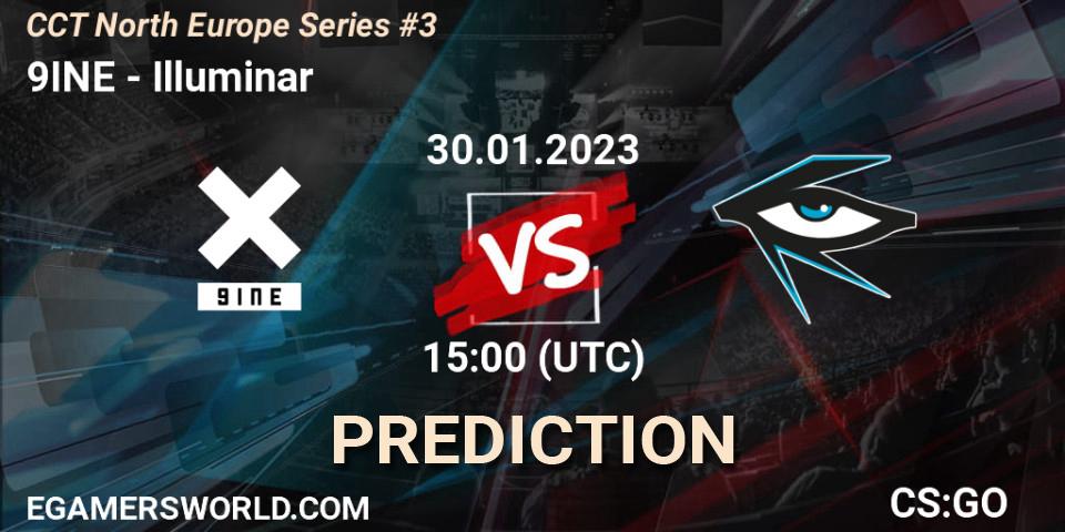 9INE contre Illuminar : prédiction de match. 30.01.23. CS2 (CS:GO), CCT North Europe Series #3