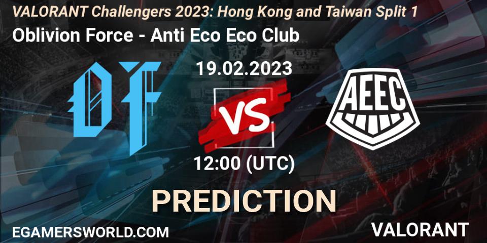 Oblivion Force contre Anti Eco Eco Club : prédiction de match. 19.02.2023 at 10:00. VALORANT, VALORANT Challengers 2023: Hong Kong and Taiwan Split 1