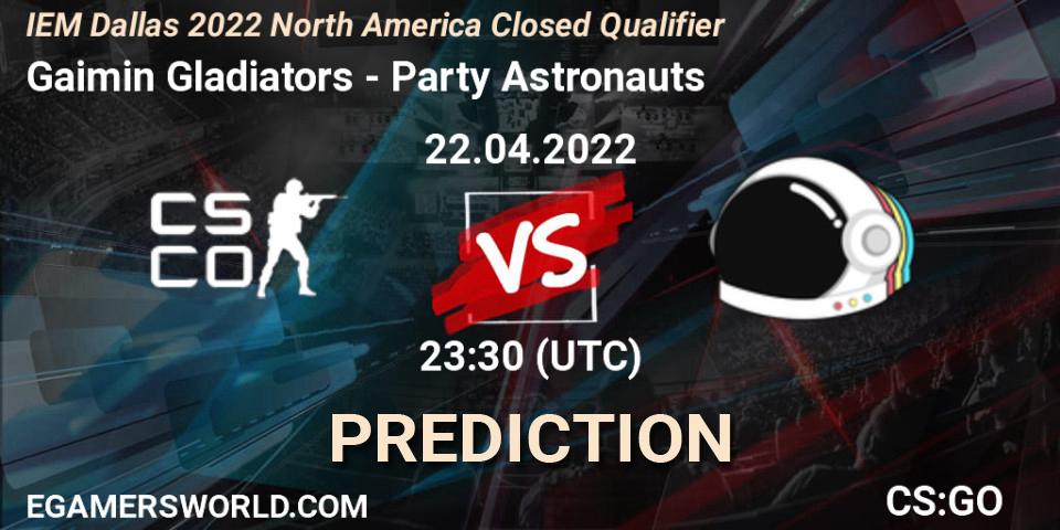 Gaimin Gladiators contre Party Astronauts : prédiction de match. 22.04.2022 at 23:30. Counter-Strike (CS2), IEM Dallas 2022 North America Closed Qualifier