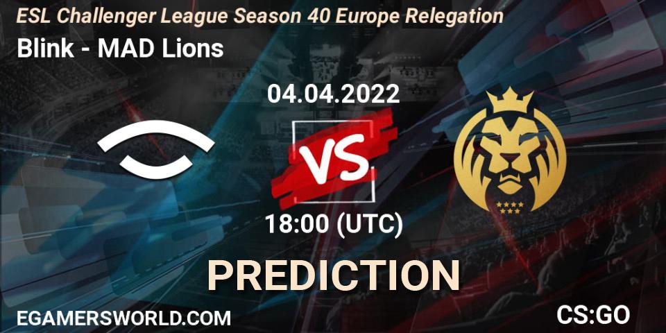 Blink contre MAD Lions : prédiction de match. 04.04.2022 at 18:00. Counter-Strike (CS2), ESL Challenger League Season 40 Europe Relegation