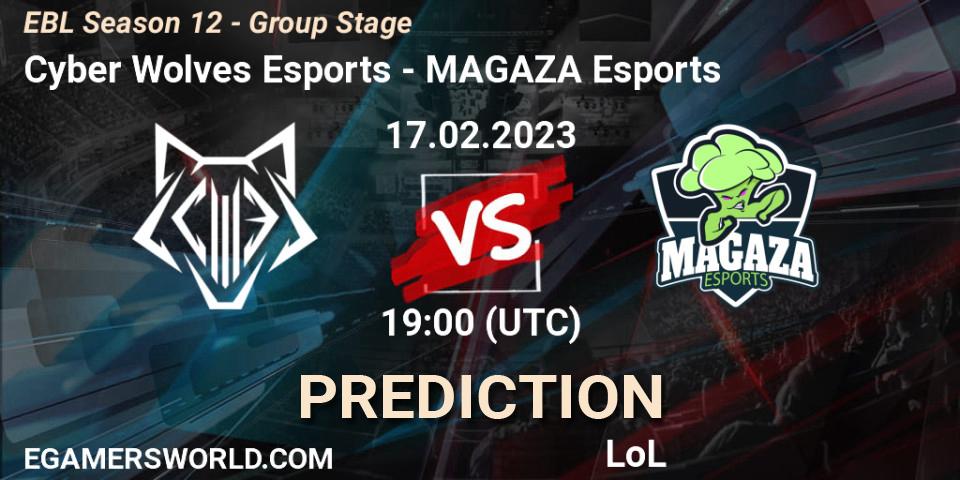 Cyber Wolves Esports contre MAGAZA Esports : prédiction de match. 17.02.23. LoL, EBL Season 12 - Group Stage