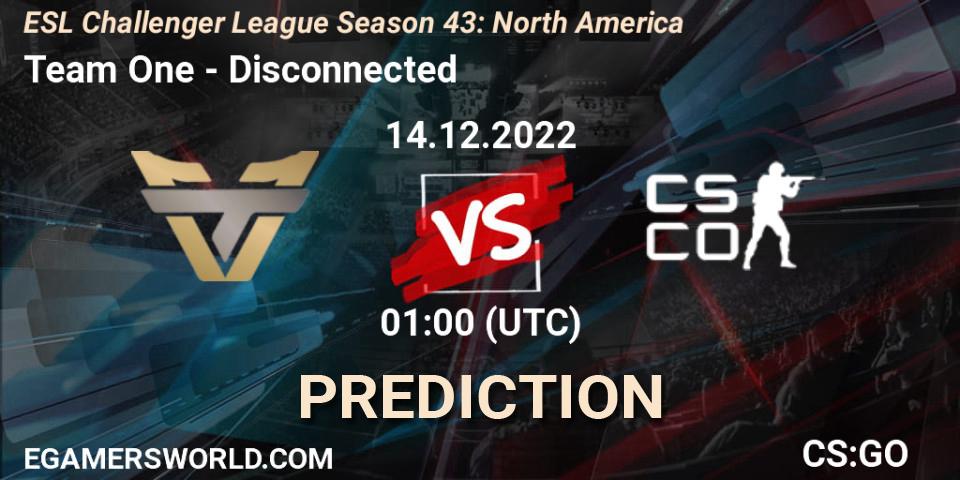 Team One contre Disconnected : prédiction de match. 14.12.22. CS2 (CS:GO), ESL Challenger League Season 43: North America