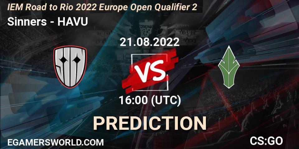 Sinners contre HAVU : prédiction de match. 21.08.2022 at 16:10. Counter-Strike (CS2), IEM Road to Rio 2022 Europe Open Qualifier 2