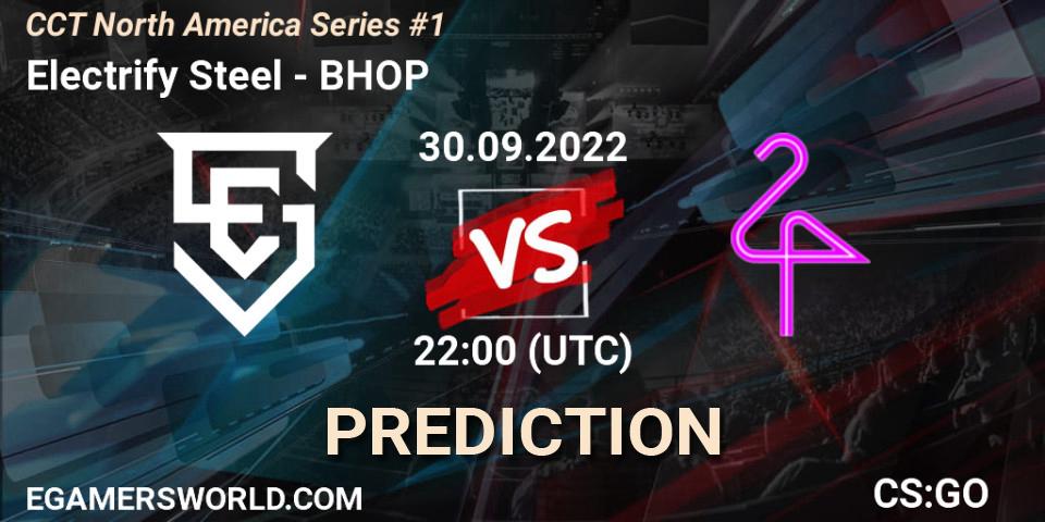 Electrify Steel contre BHOP : prédiction de match. 30.09.2022 at 22:00. Counter-Strike (CS2), CCT North America Series #1