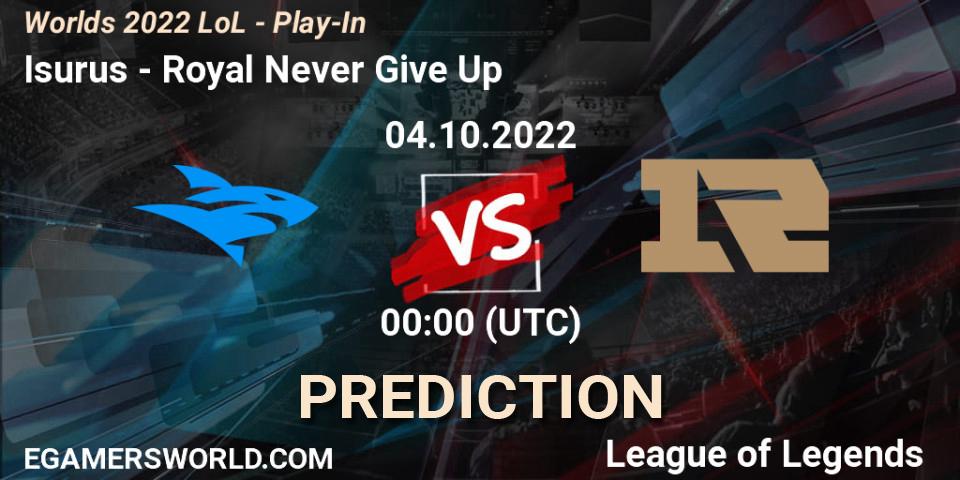 Royal Never Give Up contre Isurus : prédiction de match. 02.10.22. LoL, Worlds 2022 LoL - Play-In