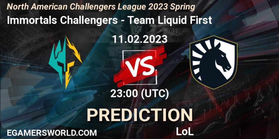 Immortals Challengers contre Team Liquid First : prédiction de match. 11.02.23. LoL, NACL 2023 Spring - Group Stage