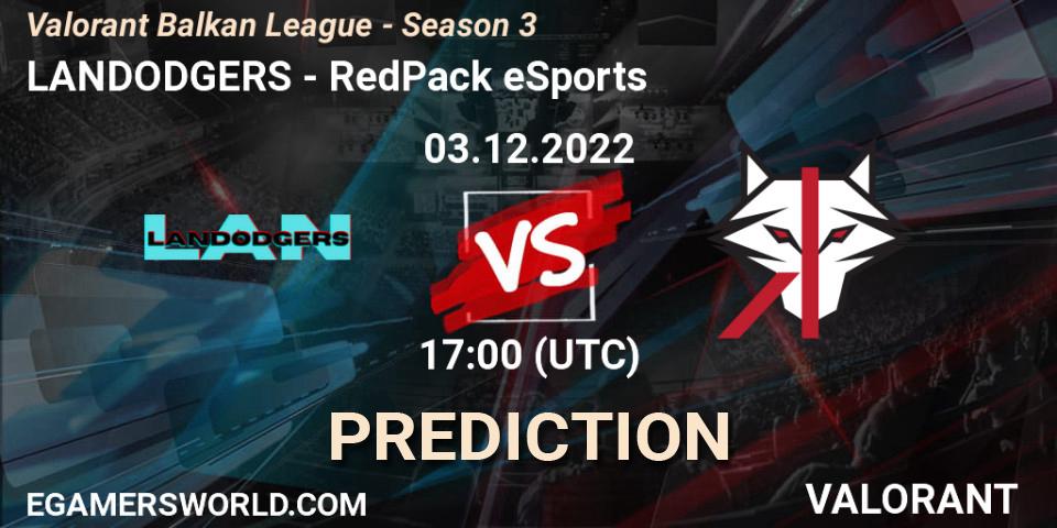 LANDODGERS contre RedPack eSports : prédiction de match. 03.12.22. VALORANT, Valorant Balkan League - Season 3