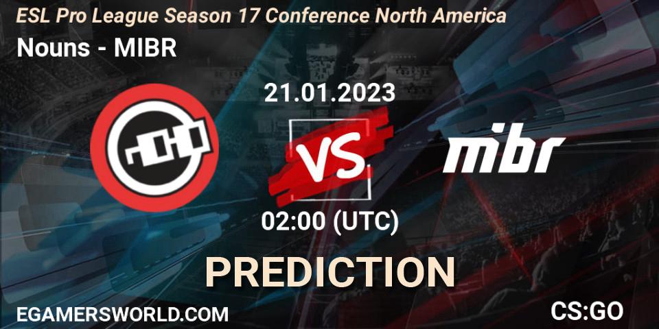 Nouns contre MIBR : prédiction de match. 21.01.23. CS2 (CS:GO), ESL Pro League Season 17 Conference North America
