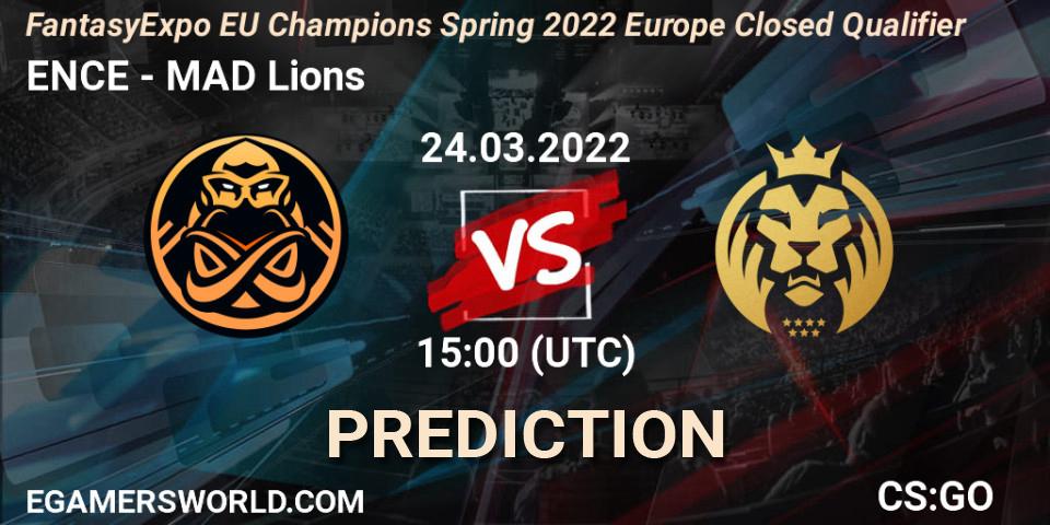 ENCE contre MAD Lions : prédiction de match. 24.03.2022 at 15:00. Counter-Strike (CS2), FantasyExpo EU Champions Spring 2022 Europe Closed Qualifier