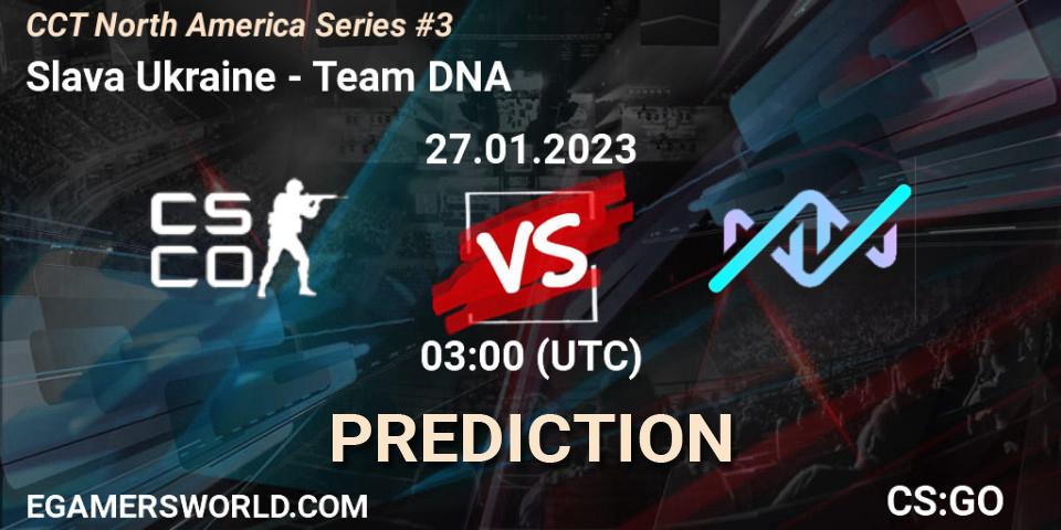 Slava Ukraine contre Team DNA : prédiction de match. 28.01.23. CS2 (CS:GO), CCT North America Series #3