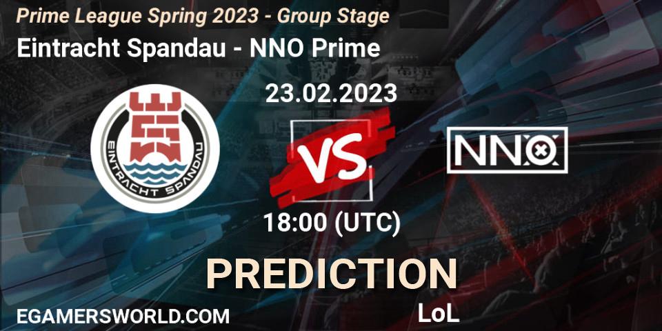 Eintracht Spandau contre NNO Prime : prédiction de match. 23.02.2023 at 19:00. LoL, Prime League Spring 2023 - Group Stage