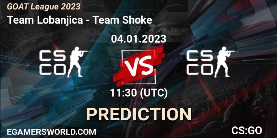 Team Lobanjica contre Team Shoke : prédiction de match. 04.01.2023 at 11:30. Counter-Strike (CS2), GOAT League 2023