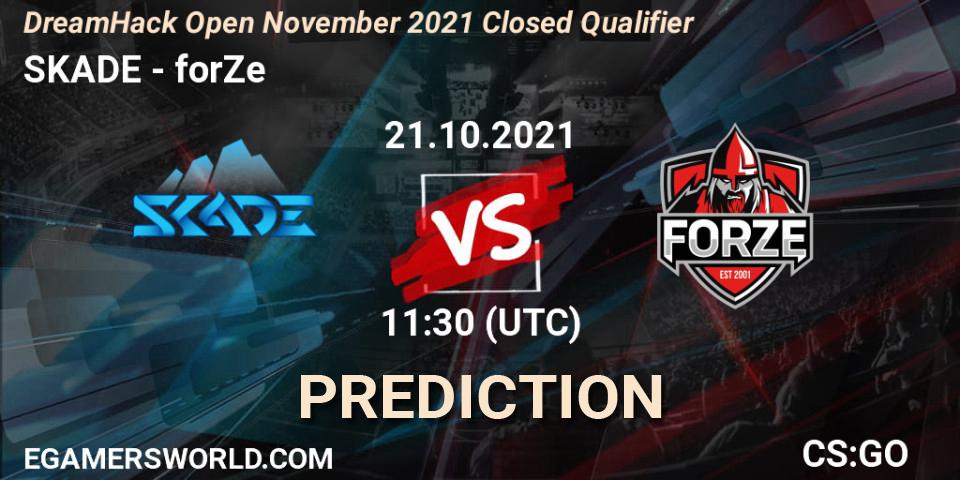 SKADE contre forZe : prédiction de match. 21.10.2021 at 11:30. Counter-Strike (CS2), DreamHack Open November 2021 Closed Qualifier