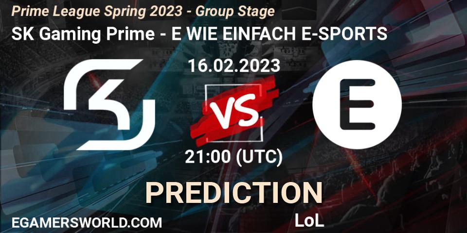 SK Gaming Prime contre E WIE EINFACH E-SPORTS : prédiction de match. 16.02.2023 at 17:00. LoL, Prime League Spring 2023 - Group Stage