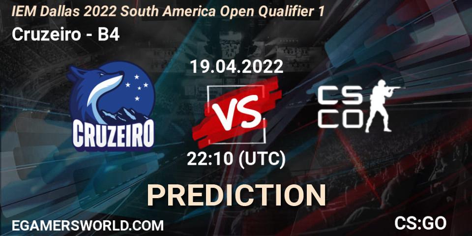 Cruzeiro contre B4 : prédiction de match. 19.04.2022 at 22:10. Counter-Strike (CS2), IEM Dallas 2022 South America Open Qualifier 1