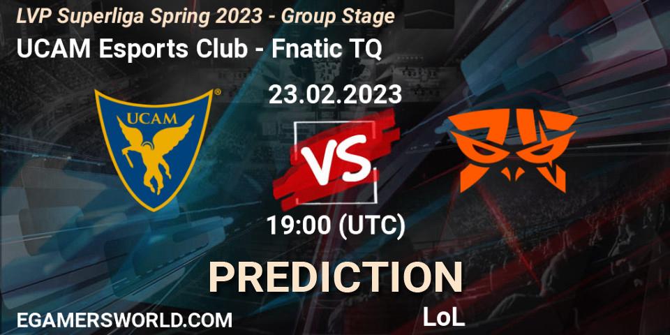 UCAM Esports Club contre Fnatic TQ : prédiction de match. 23.02.2023 at 18:00. LoL, LVP Superliga Spring 2023 - Group Stage