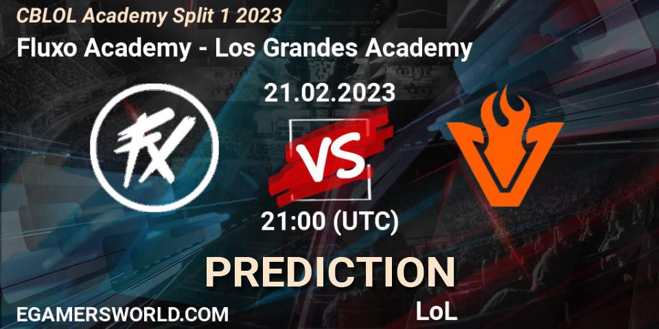 Fluxo Academy contre Los Grandes Academy : prédiction de match. 21.02.2023 at 21:00. LoL, CBLOL Academy Split 1 2023