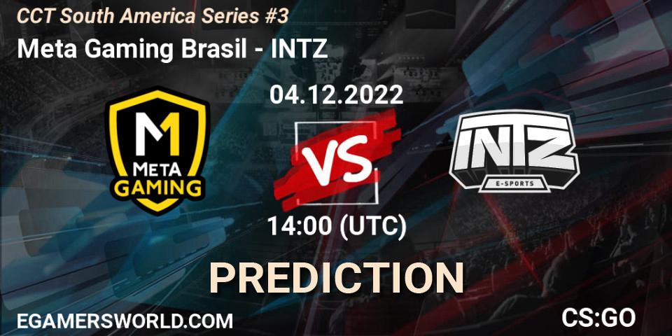 Meta Gaming Brasil contre INTZ : prédiction de match. 04.12.2022 at 14:00. Counter-Strike (CS2), CCT South America Series #3