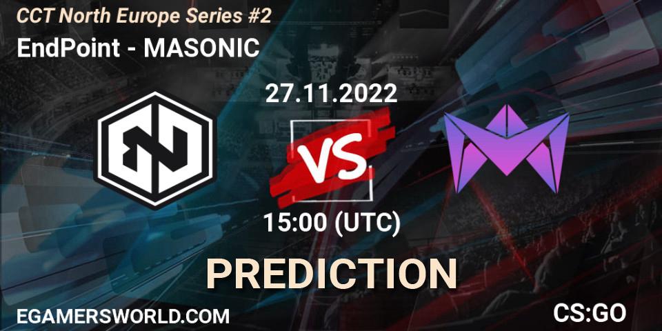 EndPoint contre MASONIC : prédiction de match. 27.11.22. CS2 (CS:GO), CCT North Europe Series #2