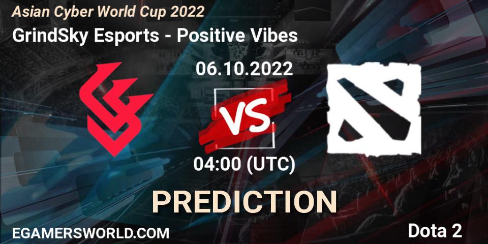 GrindSky Esports contre Positive Vibes : prédiction de match. 06.10.2022 at 04:06. Dota 2, Asian Cyber World Cup 2022