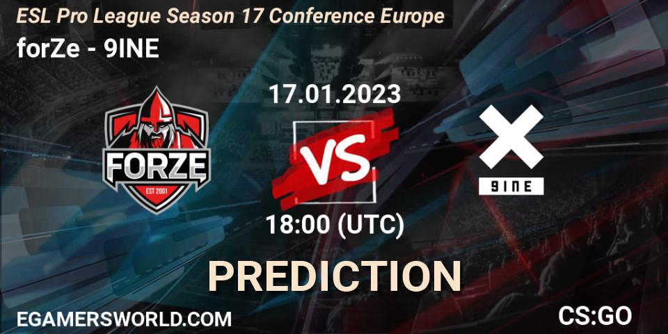 forZe contre 9INE : prédiction de match. 17.01.2023 at 18:30. Counter-Strike (CS2), ESL Pro League Season 17 Conference Europe