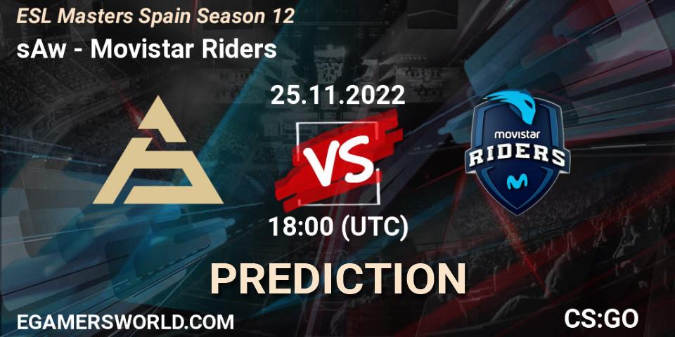 sAw contre Movistar Riders : prédiction de match. 25.11.2022 at 18:00. Counter-Strike (CS2), ESL Masters España Season 12: Online Stage
