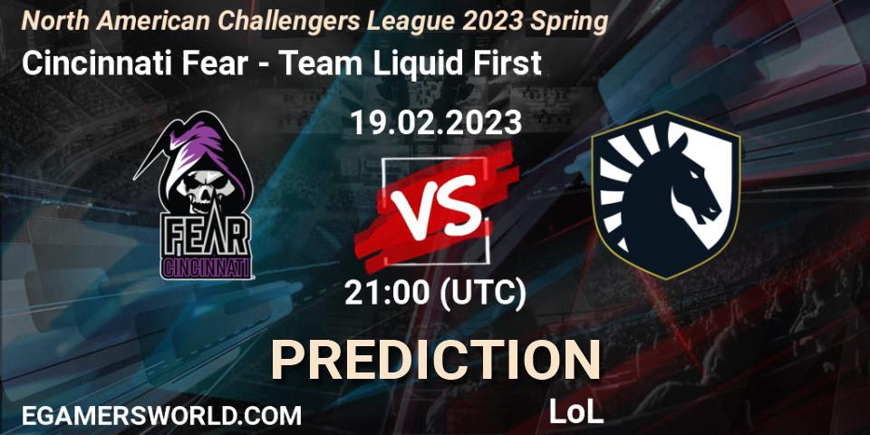 Cincinnati Fear contre Team Liquid First : prédiction de match. 19.02.23. LoL, NACL 2023 Spring - Group Stage