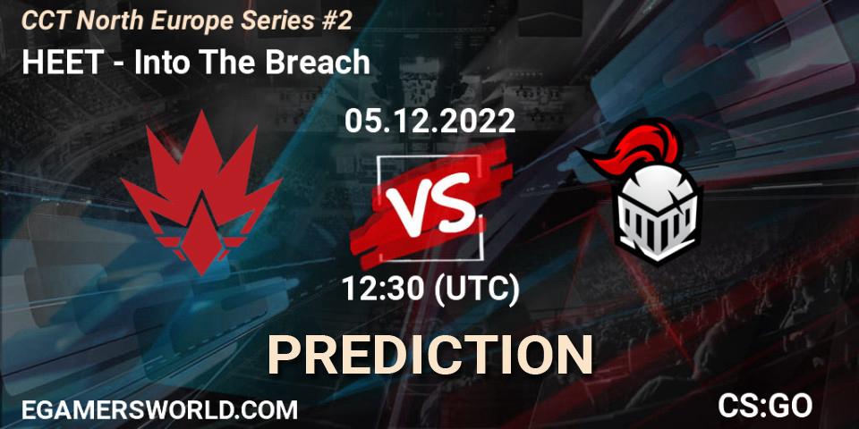 HEET contre Into The Breach : prédiction de match. 05.12.22. CS2 (CS:GO), CCT North Europe Series #2