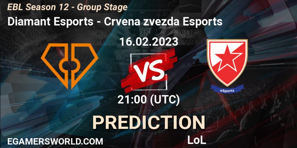 Diamant Esports contre Crvena zvezda Esports : prédiction de match. 16.02.23. LoL, EBL Season 12 - Group Stage