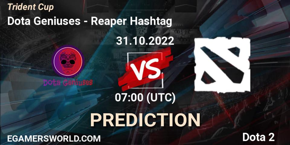 Dota Geniuses contre Reaper Hashtag : prédiction de match. 31.10.2022 at 07:03. Dota 2, Trident Cup