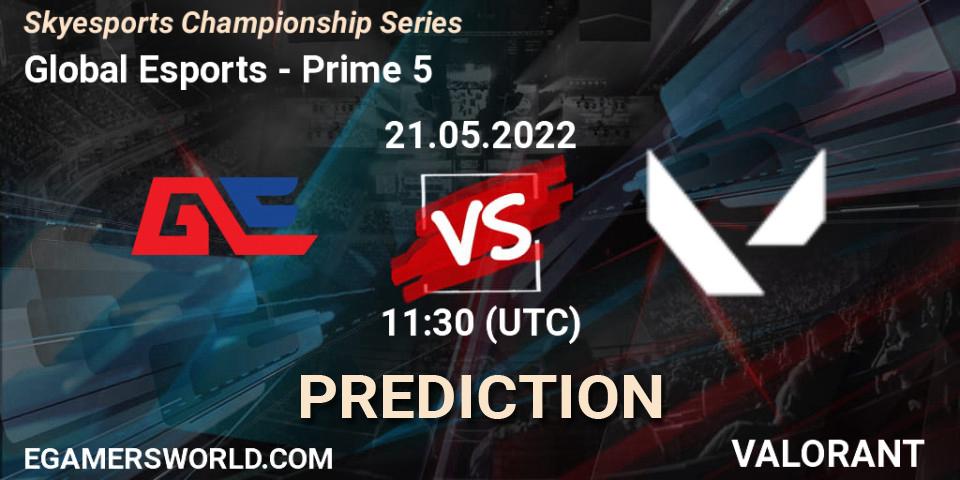 Global Esports contre Prime 5 : prédiction de match. 21.05.2022 at 11:30. VALORANT, Skyesports Championship Series