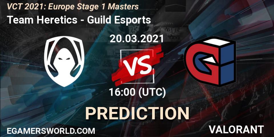 Team Heretics contre Guild Esports : prédiction de match. 20.03.2021 at 16:00. VALORANT, VCT 2021: Europe Stage 1 Masters